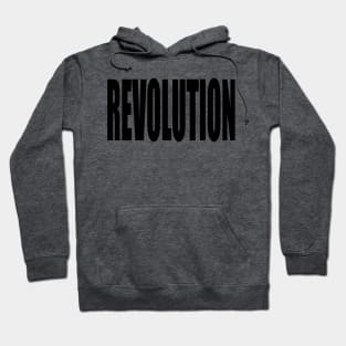 Revolution (Black Block Text) Hoodie